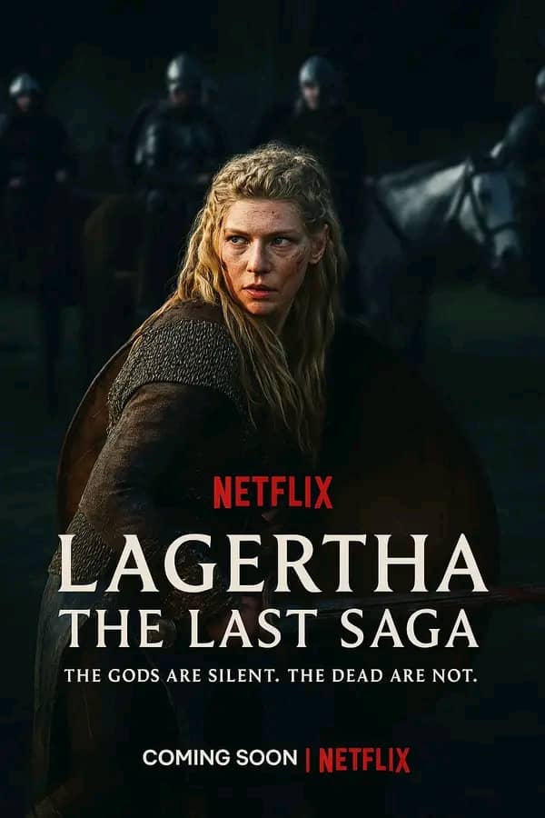 Lagertha: The Last Saga — Netflix’s Next Viking Epic Has Arrived,Watch Now