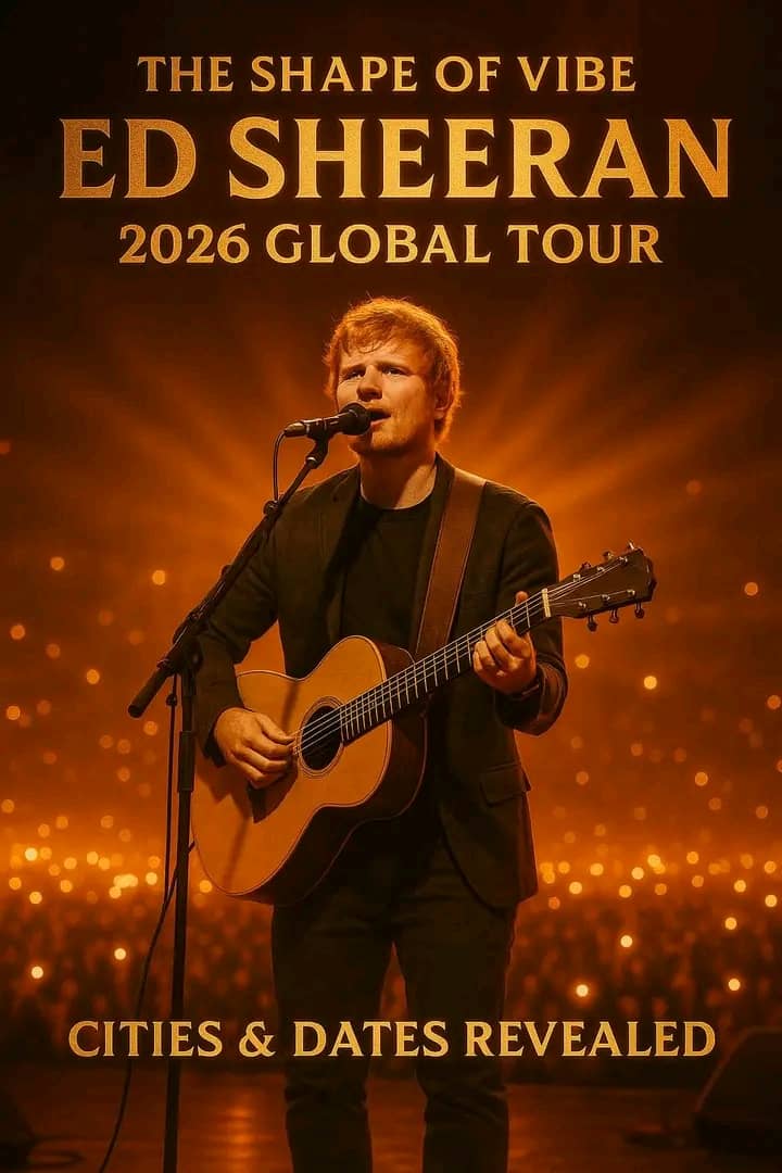 The Shape of Vibe: Ed Sheeran Returns to the World Stage with ‘Shape of Vibe’ 2026 Global Tour — Every Date, Every City, Revealed