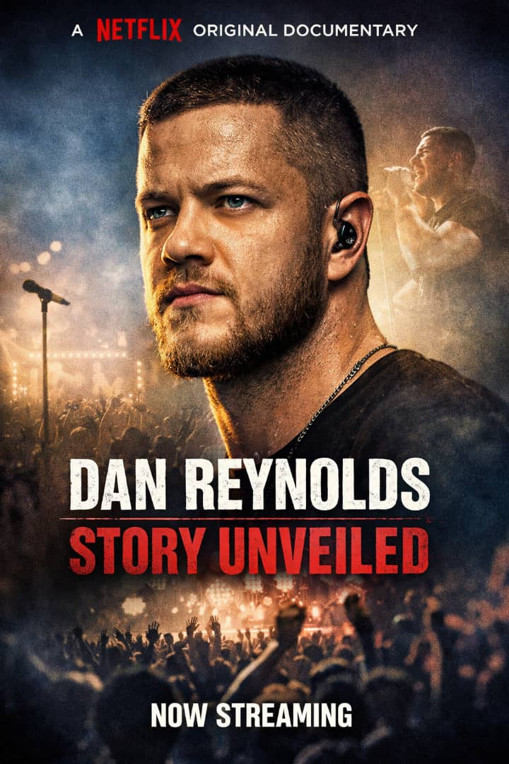 The Wait Is Finally Over: Netflix Unveils the Trailer for the Highly Anticipated Dan Reynolds Documentary. Watch here now