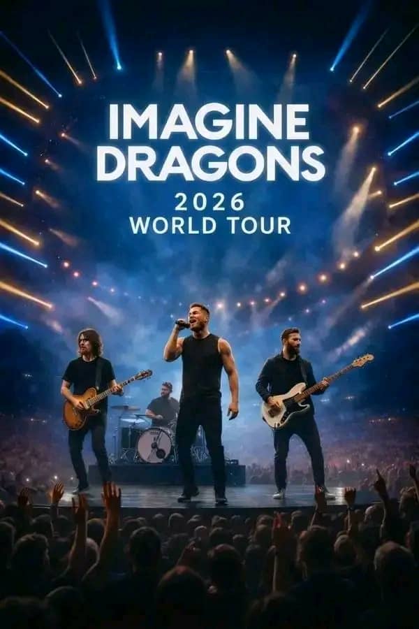 Imagine Dragons Announces 2026 World Tour — Dates and Cities Revealed…—Watch Below