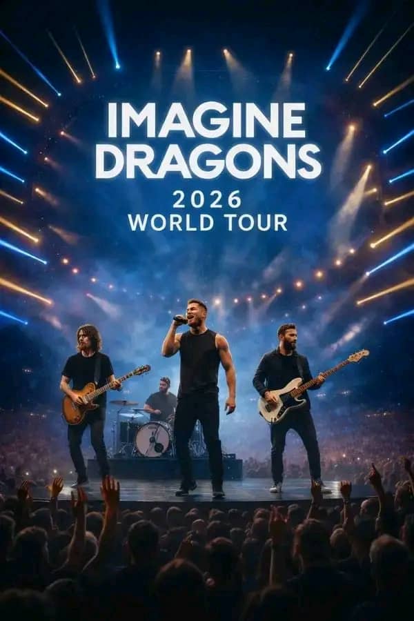 Imagine Dragons Announces 2026 World Tour — Dates and Cities Revealed