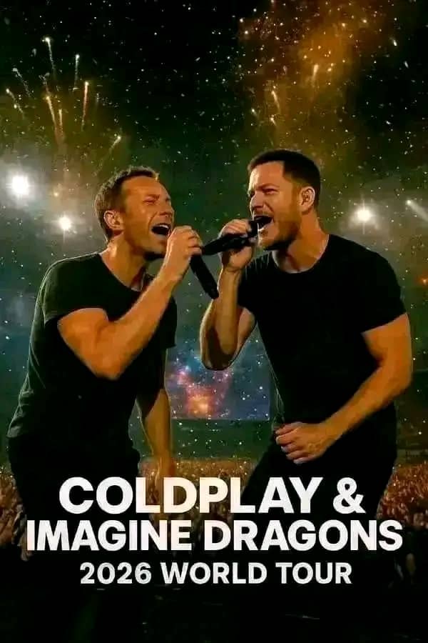 Coldplay & Imagine Dragons Announce Massive 2026 Co-Headlining World Tour — Full Dates and Cities Revealed
