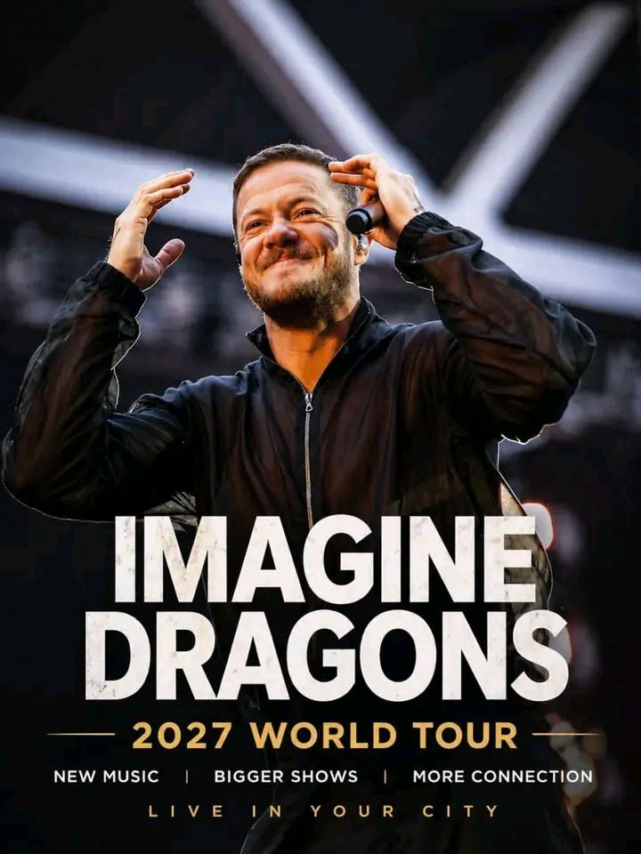 Imagine Dragons Announce Explosive 2027 World Tour — Dates and Cities Revealed