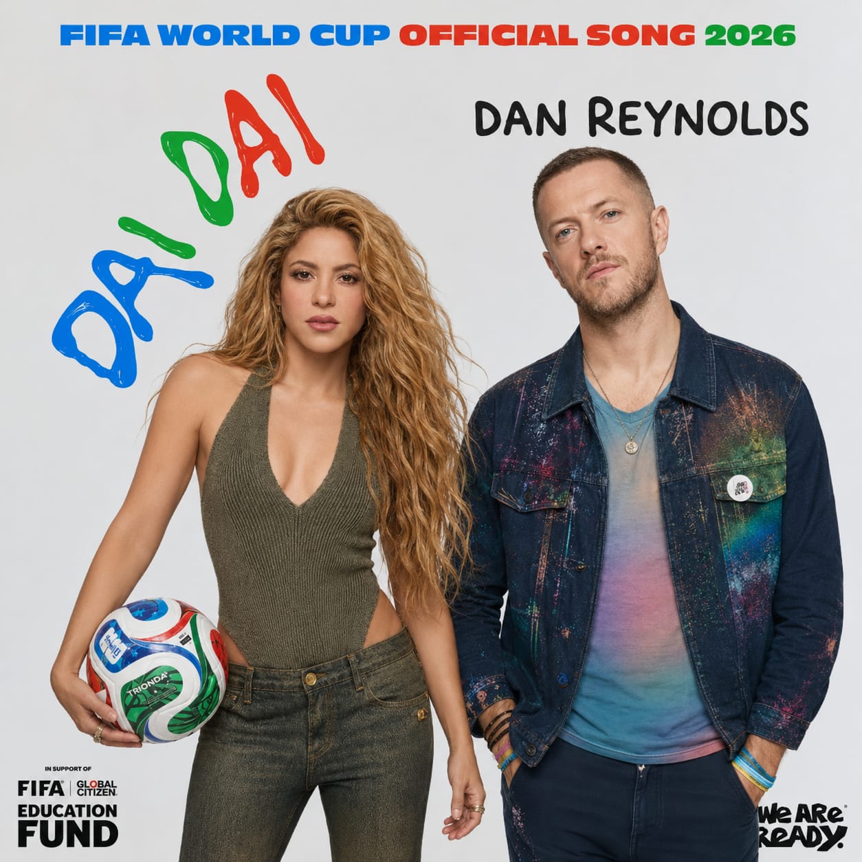 Shakira and Dan Reynolds Release Official 2026 FIFA World Cup Anthem, “Dai Dai”